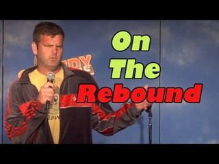 On the Rebound - Comedy Time