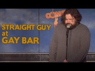 Straight Guy at Gay Bar - Comedy Time