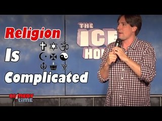Religion is Complicated! - Comedy Time