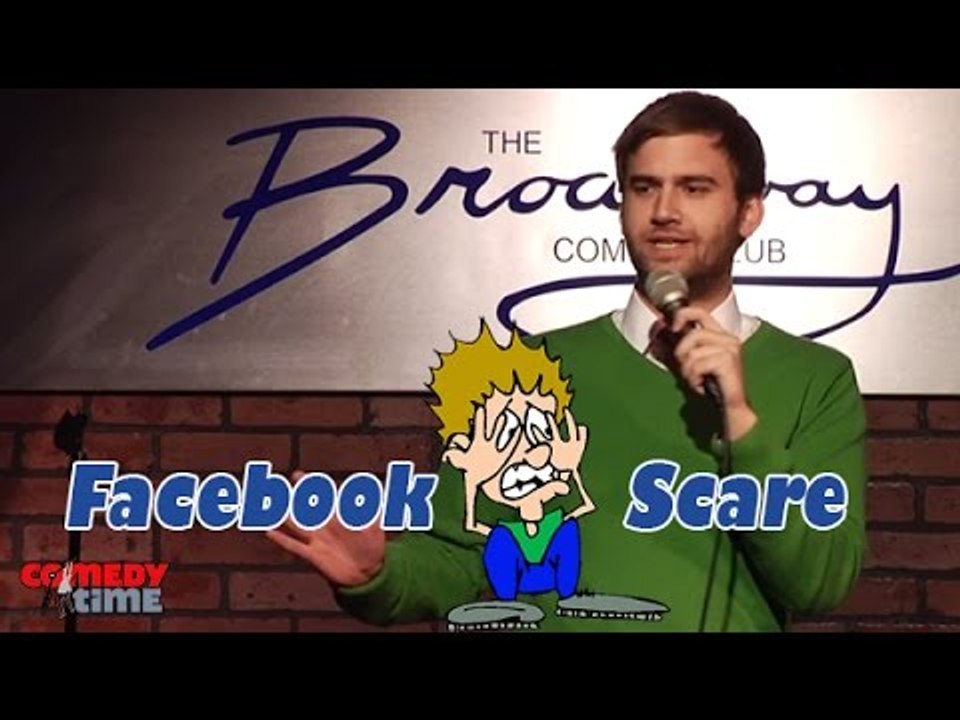 Facebook Scare - Comedy Time