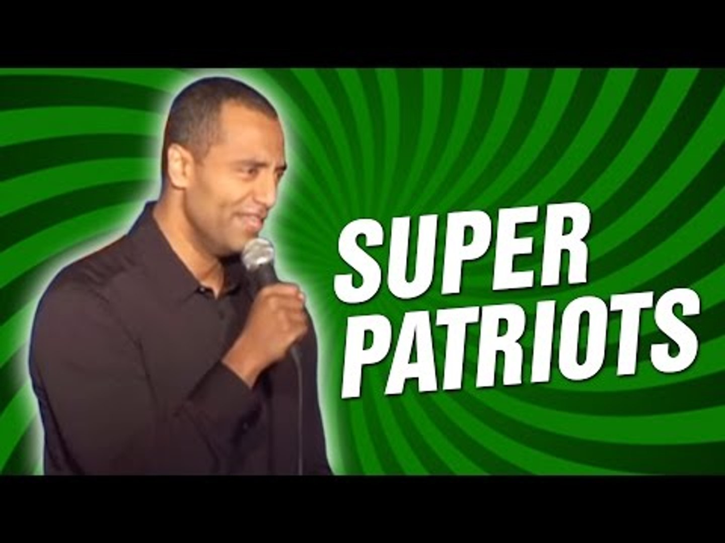 Super Patriots (Stand Up Comedy)