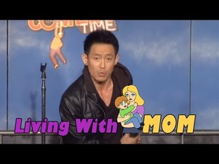 Living with Mom (Stand Up Comedy)