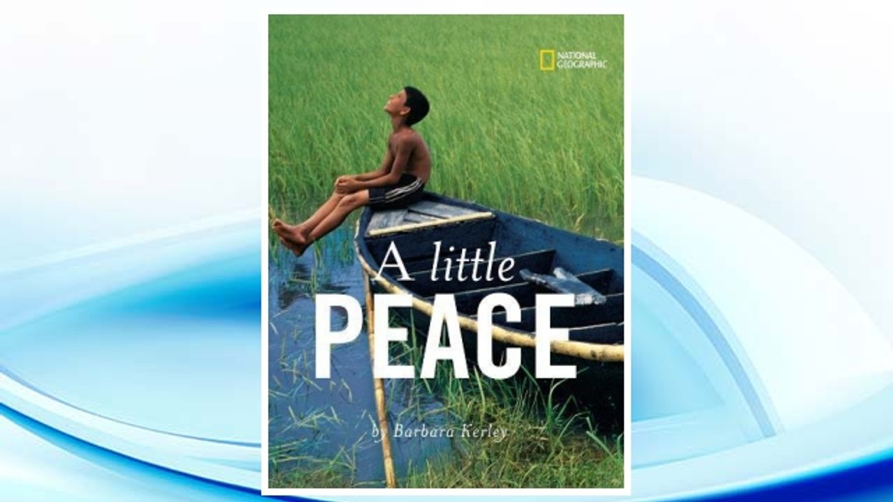 Download PDF A Little Peace (Barbara Kerley Photo Inspirations) FREE