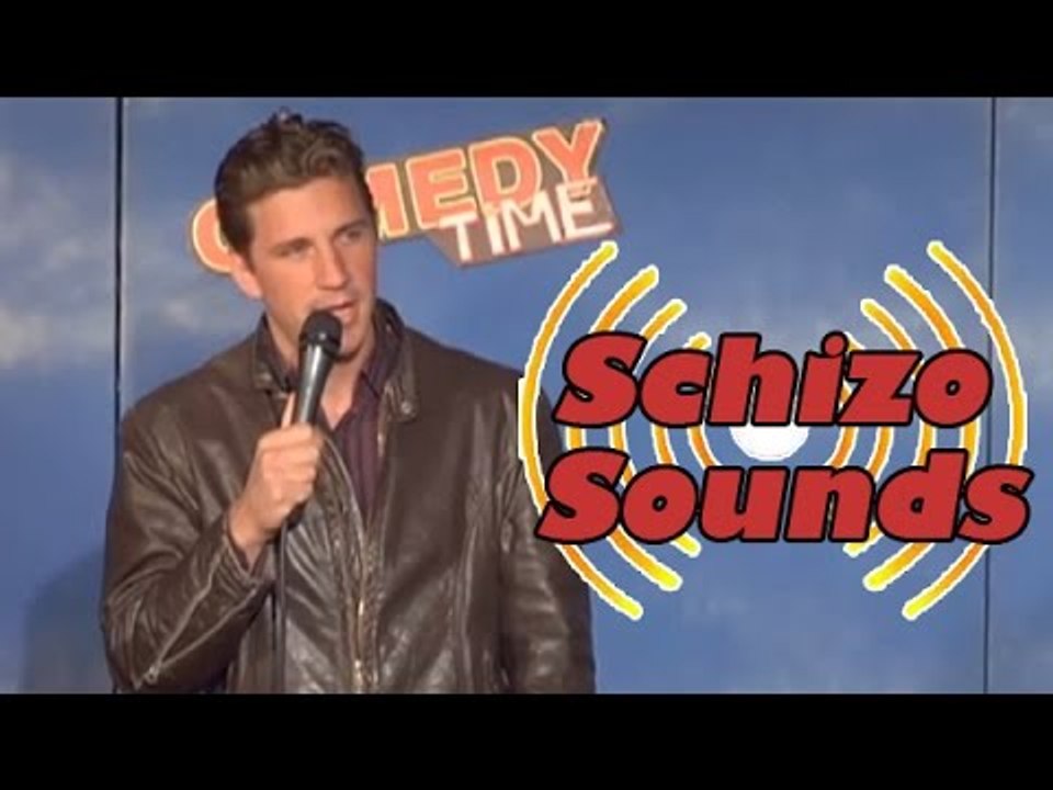 Schizo Sounds (Stand Up Comedy)