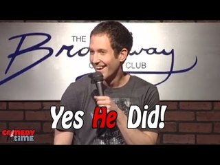 Yes He Did! (Stand Up Comedy)