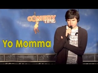 Yo Momma (Stand Up Comedy)