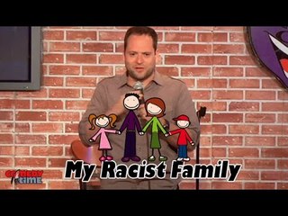 My Racist Family (Stand Up Comedy)