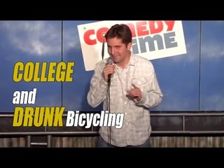 College and Drunk Bicycling (Stand Up Comedy) 2012