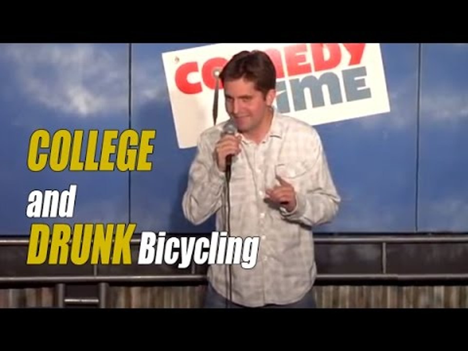 College and Drunk Bicycling (Stand Up Comedy) 2012