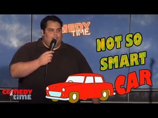 Not So Smart Car (Stand Up Comedy)