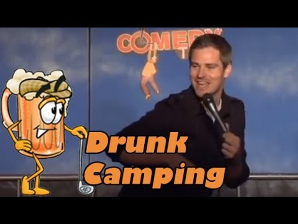 Drunk Camping (Stand up Comedy) NEW