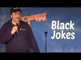 Black Jokes (Stand Up Comedy)