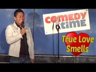 True Love Smells (Stand Up Comedy)