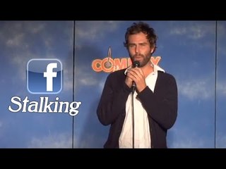 Facebook Stalking (Stand Up Comedy)