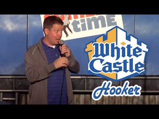 White Castle Hooker (Stand Up Comedy)