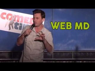 Web MD (Stand Up Comedy)