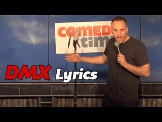 DMX Lyrics (Funny Videos)