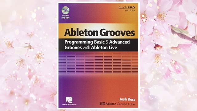 Download PDF Ableton Grooves: Programming Basic & Advanced Drum Grooves with Ableton Live (Quickpro Guides) FREE