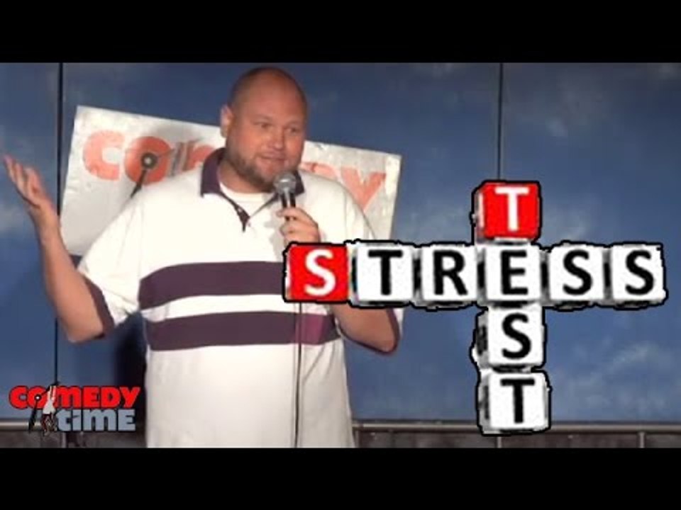 Stress Tests (Stand Up Comedy)