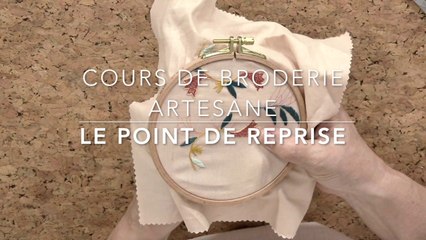 Cours de broderie avec Artesane : le point de reprise