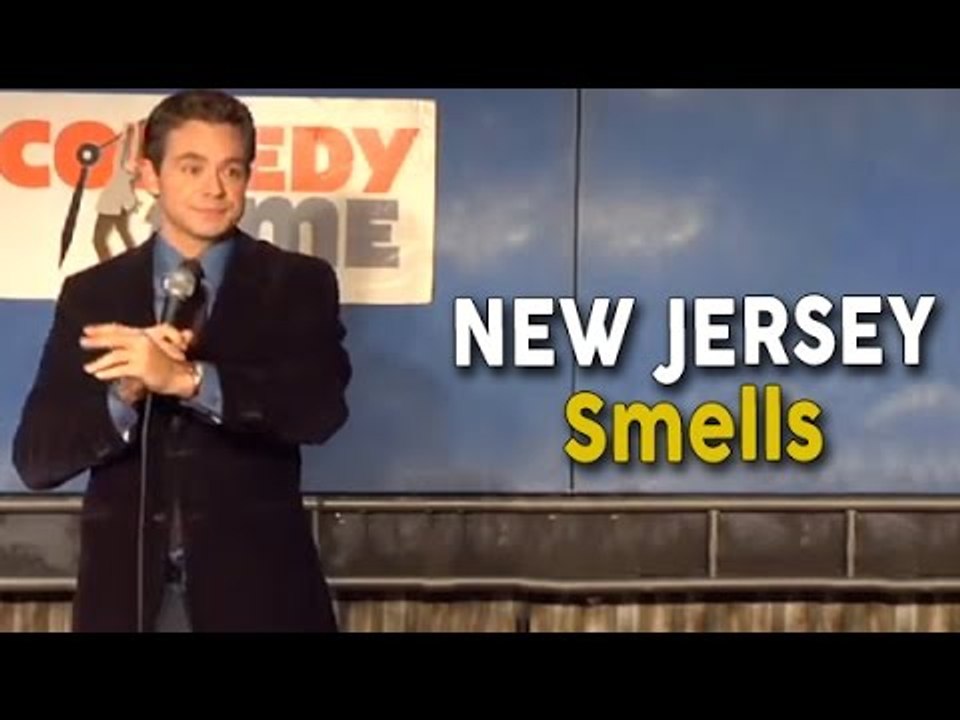 New Jersey Smells (Stand Up Comedy) video Dailymotion