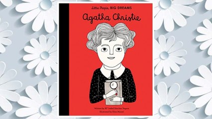 Скачать видео: Download PDF Agatha Christie (Little People, Big Dreams) FREE