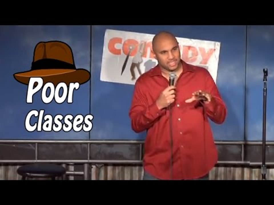 Poor Classes (Stand Up Comedy)