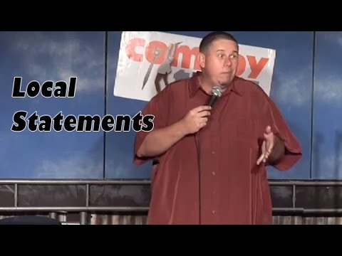 Stand Up Comedy by John Hill - Local Statements