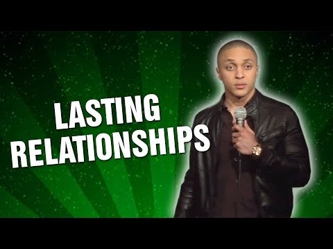 Lasting Relationships (Stand Up Comedy)