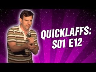 QuickLaffs: S01 E12 (Full Episode HD)