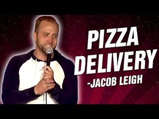 Jacob Leigh: Pizza Delivery (Stand Up Comedy)