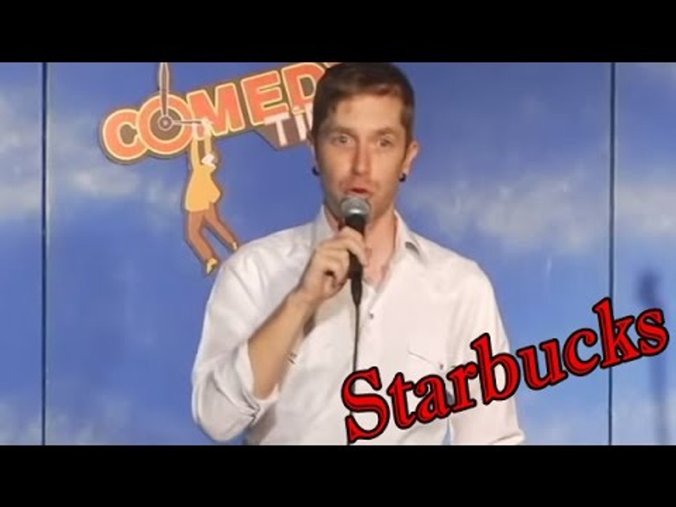 Drive through Starbucks (Stand Up Comedy)