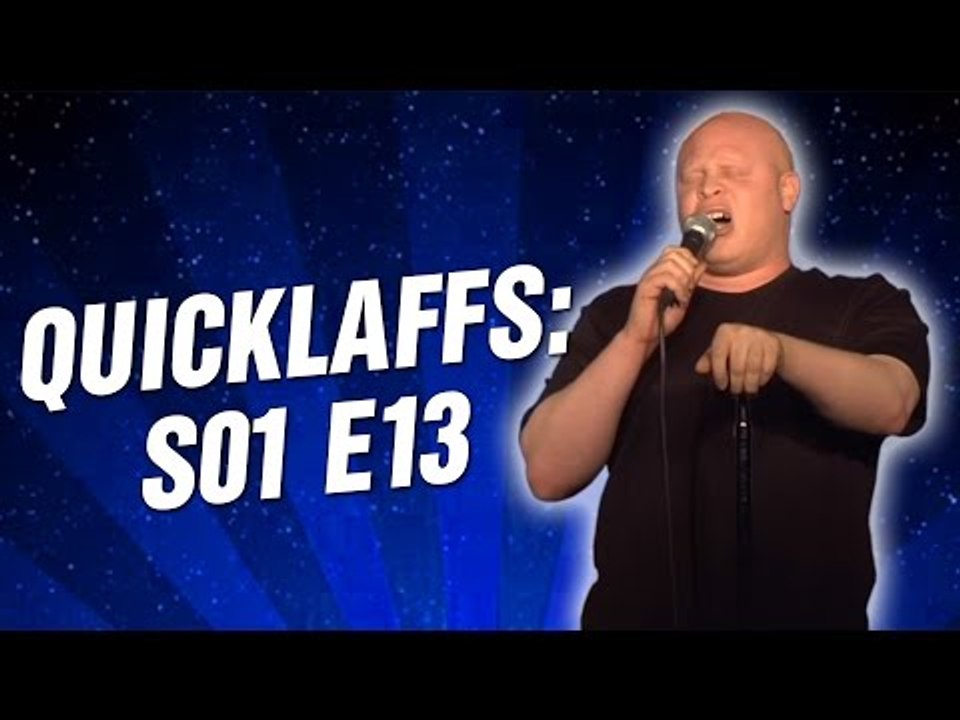 QuickLaffs: S01 E13 (Full Episode HD)