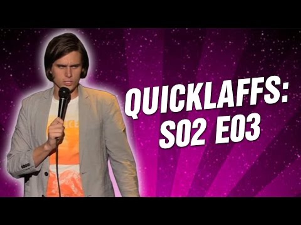 QuickLaffs: S02 E03 (Full episode HD)