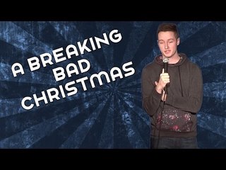 A Breaking Bad Christmas (Stand Up Comedy)