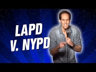 LAPD v. NYPD (Stand Up Comedy)