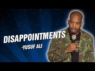 Yusuf Ali: Disappointments (Stand Up Comedy)
