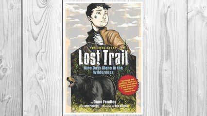 Download PDF Lost Trail: Nine Days Alone in the Wilderness FREE