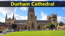 Top Tourist Attractions Places To Visit In UK-England | Durham Cathedral Destination Spot - Tourism in UK-England