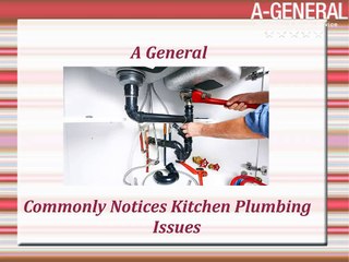 Hire A-General kitchen sink plumbing repair Services For Kithen Plumbing Issues | Plumbing Sewer Cleaning