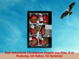 Edel dekorierte Christbaum Kugeln aus Glas 6er Packung rotDekor für Sammler
