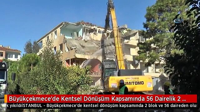 Büyükçekmece'de Kentsel Dönüşüm Kapsamında 56 Dairelik 2 Blok Yıkıldı