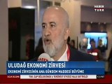 Sinan Kızıldağ Röportaj Habertürk TV Uludağ Ekonomi Zirvesi 24 Mart 2017