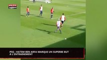 PSG : Hatem Ben Arfa met le feu à l'entrainement avec son superbe dribble (vidéo)