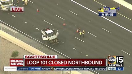 Loop 101 closed in both directions near Shea after crash