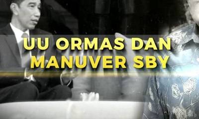 Manuver SBY dan Desakan Revisi UU Ormas pada Jokowi (Bag 2)