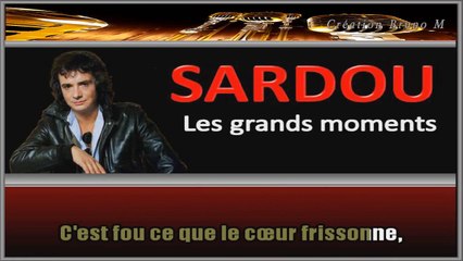 Michel Sardou - Les bateaux du courrier KARAOKE / INSTRUMENTAL