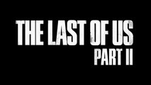The Last of Us Part II PGW 2017 Trailer  PlayStation 4  Paris Games Week 2017