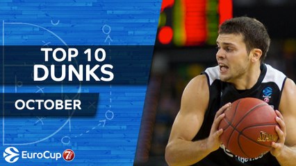 7DAYS EuroCup Top 10 Dunks of October!