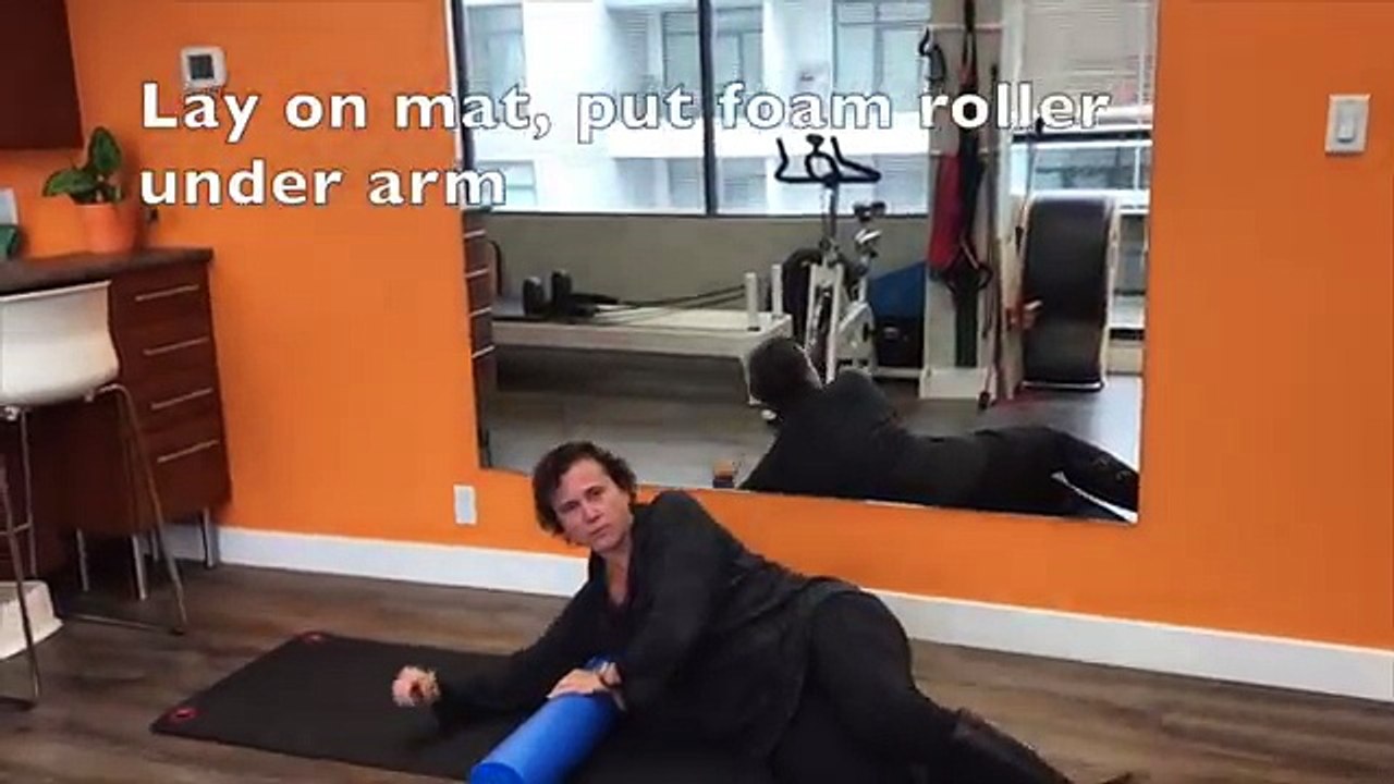 Foam Roller Exercise to help Release Tight Shoulders and Upper Back